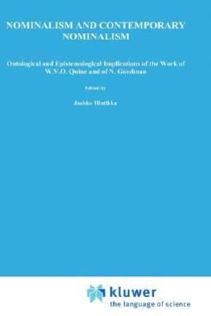 Seller image for Nominalism and Contemporary Nominalism: Ontological and Epistemological Implications of the work of W.V.O. Quine and of N. Goodman (Synthese Library) by Gosselin, M. [Hardcover ] for sale by booksXpress