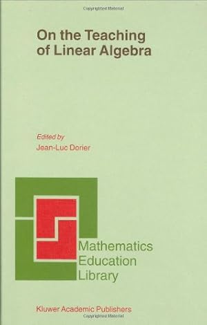 Bild des Verkufers fr On the Teaching of Linear Algebra (Mathematics Education Library) [Hardcover ] zum Verkauf von booksXpress