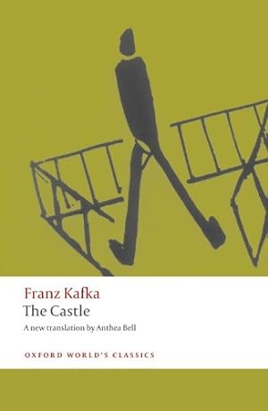Seller image for The Castle (Oxford World's Classics) by Kafka, Franz [Paperback ] for sale by booksXpress
