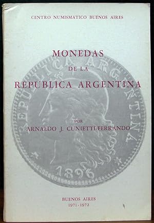 Seller image for MONEDAS DE LA REPUBLICA ARGENTINA. Centro Numismatico Buenos Aires. Coins of the Argentine Republic. for sale by The Antique Bookshop & Curios (ANZAAB)