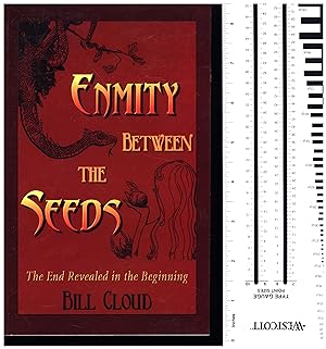 Enmity Between the Seeds / The End Revealed in the Beginning