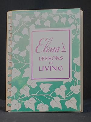 Elena's Lessons in Living.as told to Lou Richardson