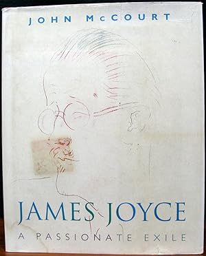 JAMES JOYCE, A PASSIONATE EXILE.