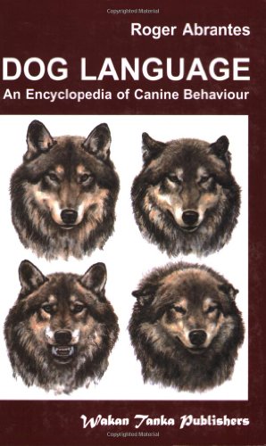 Seller image for Dog Language: An Encyclopedia of Canine Behavior by Abrantes, Roger [Paperback ] for sale by booksXpress