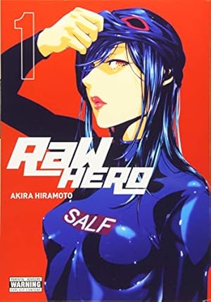 Immagine del venditore per RaW Hero, Vol. 1 (RaW Hero (1)) by Hiramoto, Akira [Paperback ] venduto da booksXpress
