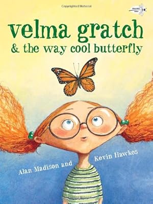 Seller image for Velma Gratch and the Way Cool Butterfly by Madison, Alan [Paperback ] for sale by booksXpress