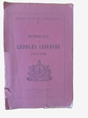 Imagen del vendedor de Hommage  Georges Lefebvre , 1874-1959 a la venta por Librairie Douin