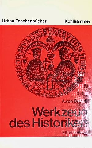 Imagen del vendedor de Werkzeug des Historikers : eine Einfhrung in die historischen Hilfswissenschaften. (Nr 33) a la venta por books4less (Versandantiquariat Petra Gros GmbH & Co. KG)