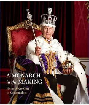 Bild des Verkufers fr From Accession to Coronation: A Monarch in the Making by Hartshorne, Pamela [Hardcover ] zum Verkauf von booksXpress