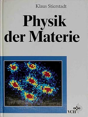 Seller image for Physik der Materie. for sale by books4less (Versandantiquariat Petra Gros GmbH & Co. KG)