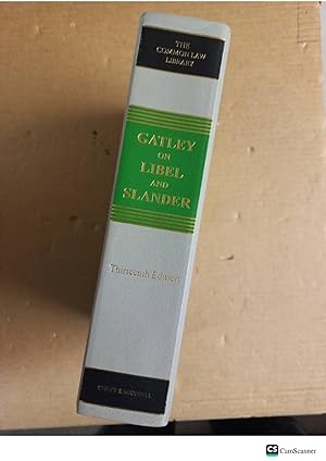 Seller image for Gatley on Libel and Slander 13th ed Edited by: Alastair Mullis, Richard Parkes, Godwin Busuttil for sale by UK LAW BOOK SELLERS LTD