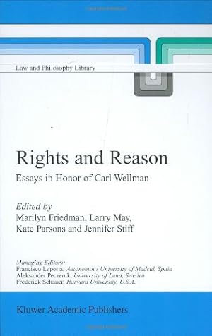 Seller image for Rights and Reason: Essays in Honor of Carl Wellman (Law and Philosophy Library) [Hardcover ] for sale by booksXpress