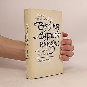 Bild des Verkufers fr Berliner Aufzeichnungen aus den Jahren 1942-1945 zum Verkauf von Bookbot