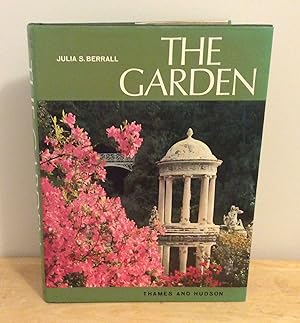 Seller image for The Garden : An Illustrated History from Ancient Egypt to the Present Day for sale by M. C. Wilson