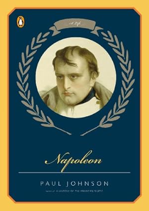 Imagen del vendedor de Napoleon: A Life by Johnson, Paul [Paperback ] a la venta por booksXpress