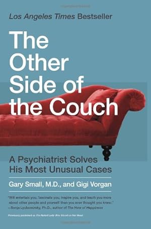 Seller image for The Other Side of the Couch: A Psychiatrist Solves His Most Unusual Cases by Small, Dr. Gary, Vorgan, Gigi [Paperback ] for sale by booksXpress