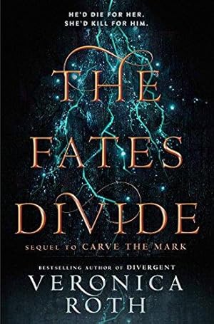 Seller image for The Fates Divide: 2: Book 2 (Carve the Mark) for sale by WeBuyBooks 2