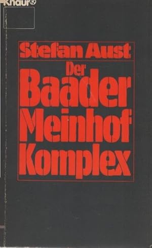 Bild des Verkufers fr Der Baader-Meinhof-Komplex. Knaur ; 3874 zum Verkauf von Schrmann und Kiewning GbR