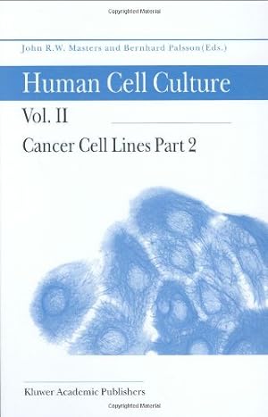 Bild des Verkufers fr Cancer Cell Lines Part 2 (Human Cell Culture) [Hardcover ] zum Verkauf von booksXpress