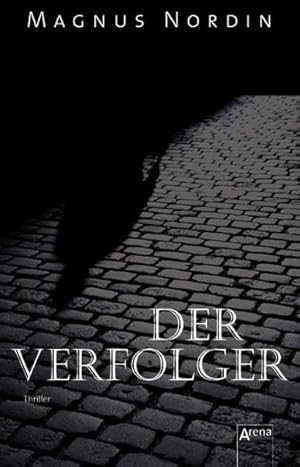 Seller image for Der Verfolger for sale by Gabis Bcherlager