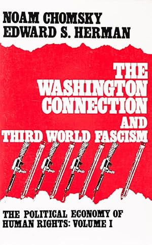 Immagine del venditore per The Washington Connection and Third World Fascism. venduto da Inanna Rare Books Ltd.