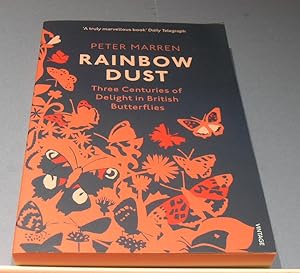 Imagen del vendedor de Rainbow- Three Centuries of Delight in British Butterflies a la venta por powellbooks Somerset UK.