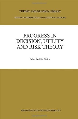 Seller image for Progress In Decision, Utility And Risk Theory (Theory and Decision Library B) [Hardcover ] for sale by booksXpress