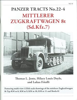 Bild des Verkufers fr PANZER TRACTS NO. 22-4: MITTLERER ZUGKRAFTWAGEN 8T (SD.KFZ.7) zum Verkauf von Paul Meekins Military & History Books