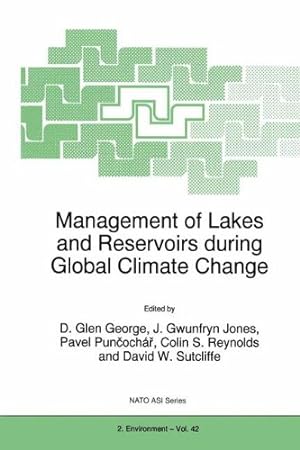 Immagine del venditore per Management of Lakes and Reservoirs during Global Climate Change (Nato Science Partnership Subseries: 2) [Hardcover ] venduto da booksXpress