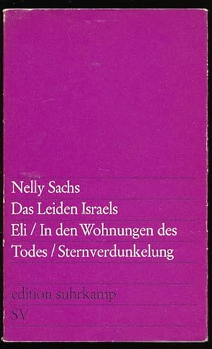 Das Leiden Israels. Eli. In den Wohnungen des Todes. Sternverdunkelung.