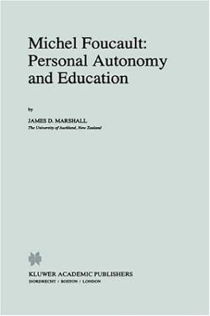 Seller image for Michel Foucault: Personal Autonomy and Education (Philosophy and Education) by Marshall, J.D. [Hardcover ] for sale by booksXpress