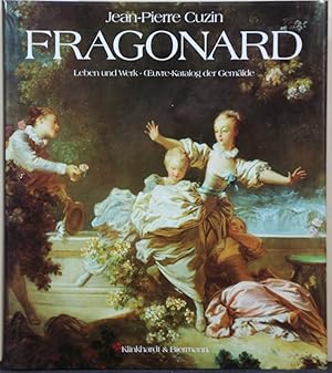 Imagen del vendedor de Fragonard. Leben und Werk. Oeuvre Katalog der Gemlde. a la venta por Antiquariat  Braun