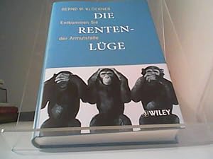 Bild des Verkufers fr Die Rentenlge: Entkommen Sie der Armutsfalle zum Verkauf von Eichhorn GmbH