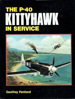Immagine del venditore per THE P-40 KITTYHAWK IN SERVICE venduto da Paul Meekins Military & History Books