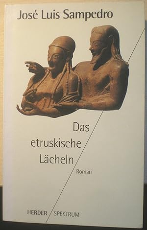 Bild des Verkufers fr Das etruskische Lcheln. zum Verkauf von Gabis Bcherlager