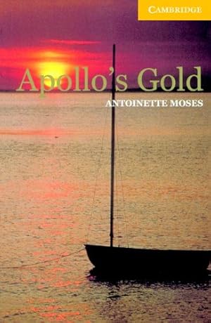 Imagen del vendedor de Apollo's Gold Level 2 (Cambridge English Readers) by Moses, Antoinette [Paperback ] a la venta por booksXpress