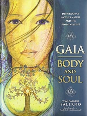 Image du vendeur pour Gaia: Body & Soul by Salerno, Toni Carmine [Hardcover ] mis en vente par booksXpress