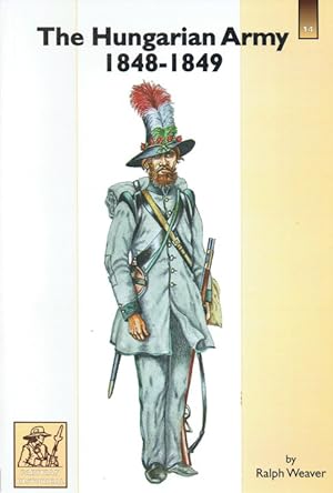 Imagen del vendedor de THE HUNGARIAN ARMY 1848-1849 a la venta por Paul Meekins Military & History Books