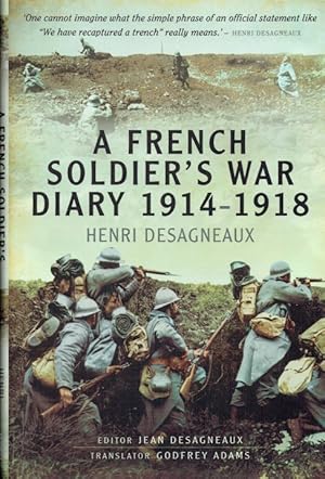 Seller image for A FRENCH SOLDIER'S WAR DIARY 1914-1918 for sale by Paul Meekins Military & History Books