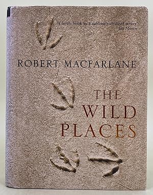 Image du vendeur pour The Wild Places mis en vente par Leakey's Bookshop Ltd.