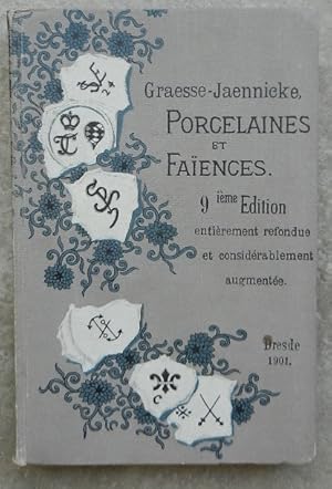 Guide de l'amateur de porcelaines et de faïences (y compris grès et terres cuites).