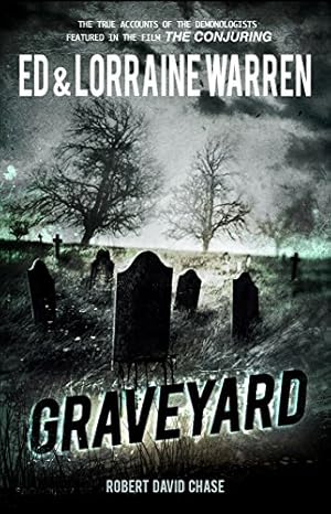 Seller image for Graveyard: True Hauntings from an Old New England Cemetery (Ed & Lorraine Warren) by Warren, Ed [Paperback ] for sale by booksXpress