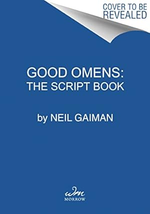 Imagen del vendedor de The Quite Nice & Fairly Accurate Good Omens Script Book by Gaiman, Neil [Paperback ] a la venta por booksXpress