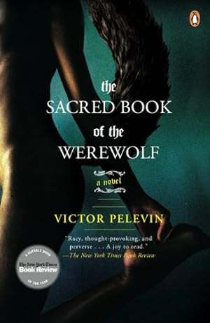 Immagine del venditore per The Sacred Book of the Werewolf: A Novel by Pelevin, Victor [Paperback ] venduto da booksXpress