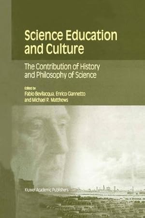 Bild des Verkufers fr Science Education and Culture - The Contribution of History and Philosophy of Science [Hardcover ] zum Verkauf von booksXpress