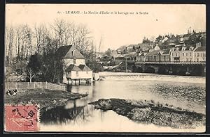 Carte postale Le Mans, Le Moulin d`Enfer et le barragesur la Sarthe