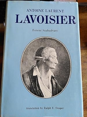 Imagen del vendedor de Antoine Laurent Lavoisier. The Investigator and His Times, 1741-1794. a la venta por Librera Pramo