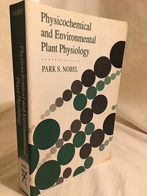 Seller image for Physicochemical and Environmental Plant Physiology. for sale by Versandantiquariat Waffel-Schrder