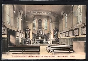 Carte postale Rueil, Institution St-Nicolas de Buzenval, La Chapelle du Château