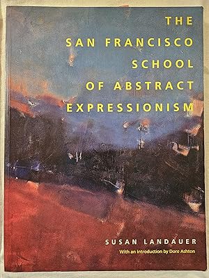 The San Francisco School of Abstract Expressionism